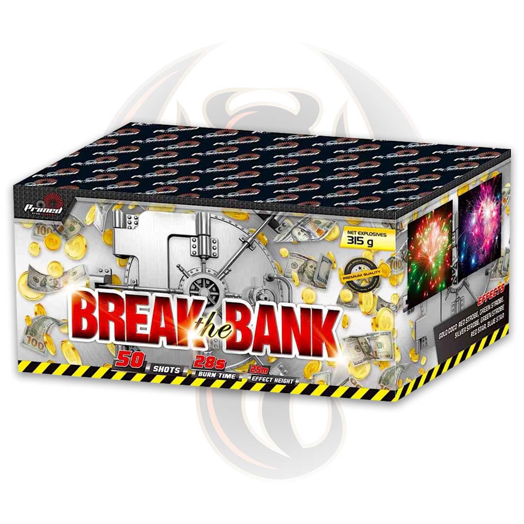 BREAK THE BANK | Primed Pyrotechnics