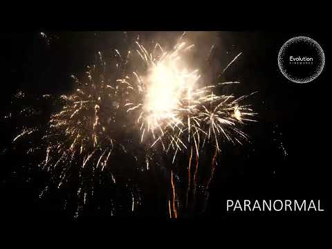 PARANORMAL | Evolution Fireworks