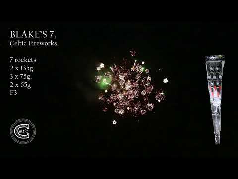 BLAKES 7 (7 Rocket Pack) | Celtic Fireworks
